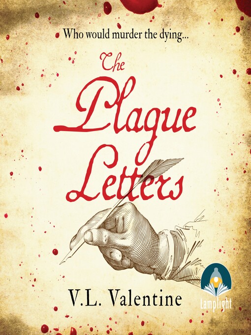 Title details for The Plague Letters by V.L. Valentine - Available